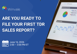 Are You Ready to File Your First TDR Sales Report Webinar Graphic (250 x 175 px)-1