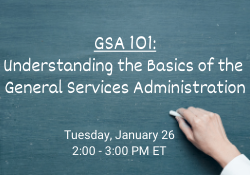 Copy of GSA 101_ Understanding the Basics of the General Services Administration