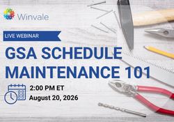 GSA Schedule Maintenance 101 (250 x 175 px)