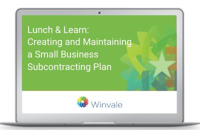 Creating and Maintaining a Small Business Subcontracting Plan