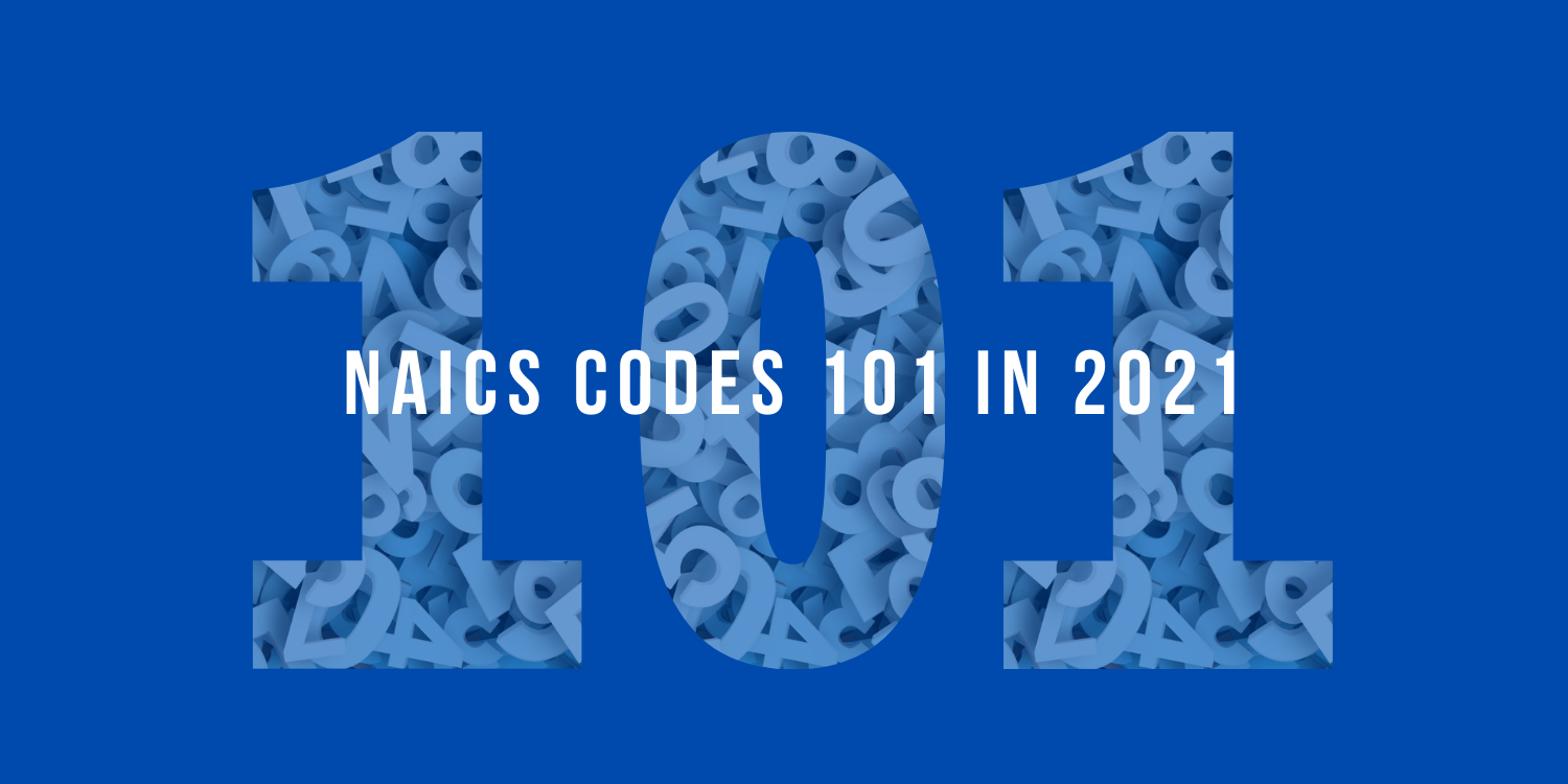 NAICS Codes 101 in 2021